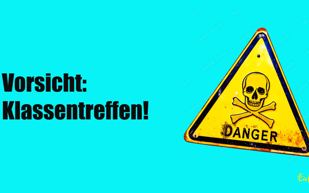 Klassentreffen, Peinlichkeiten und die Kunst der Selbstakzeptanz